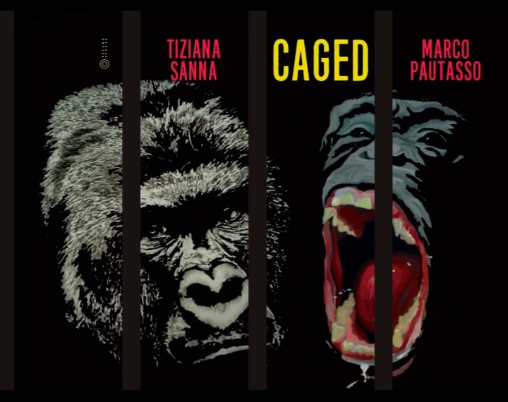 Tiziana Sanna / Marco Pautasso – Caged